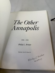 The Other Annapolis by Philip L. Brown (1994, Hardcover) SIGNED
