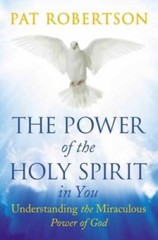 The Power of the Holy Spirit in You: Understanding the Miraculous Power – GOOD