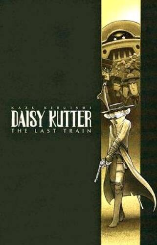 Daisy Kutter: The Last Train – Paperback By Kibuishi, Kazu – VERY GOOD
