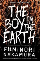 The Boy in the Earth Paperback Fuminori Nakamura