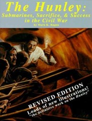 The Hunley: Submarines, Sacrifice, and – Paperback, by Ragan Mark K. – Very Good