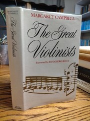 The Great Violinists Margaret Campbell 1980 Granada Publishing 366 pages HB w/DJ