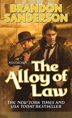 Alloy of Law, Paperback by Sanderson, Brandon, Like New Used, Free shipping i…