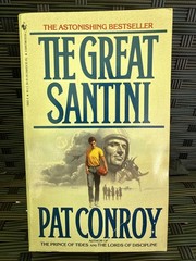The Great Santini – Pat Conroy