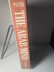 The Arab Mind by Raphael Patai