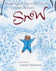 Snow: A Winter and Holiday Book for Kids by Rylant, Cynthia