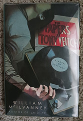 THE PAPERS OF TONY VEITCH By William Mcilvanney/First American Edition hardback