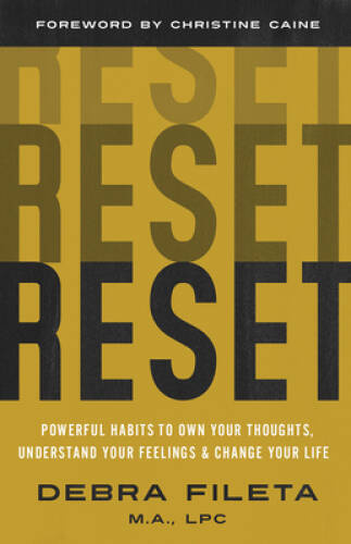 Reset: Powerful Habits to Own Your Thoughts, Understand Your Feeling – VERY GOOD