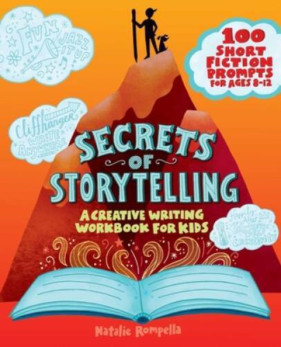 Secrets of Storytelling: A Creative Writing Workbook for Kids – VERY GOOD