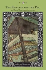The Princess and the Pea – The Golden Age of Illustration Series – Andersen, Han