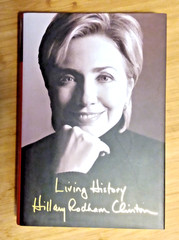 Living History by Hillary Rodham Clinton – SIGNED 1st Ed. 10th Printing