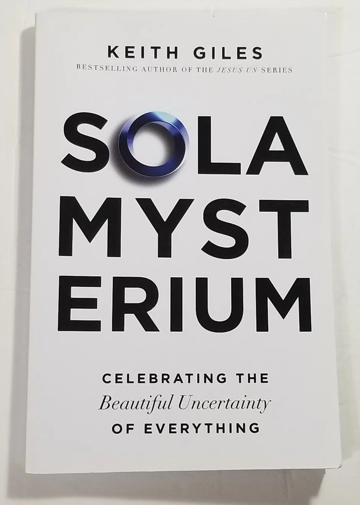 Sola Mysterium Keith Giles 2022 Quoir Publishing EUC