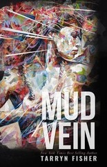 Mud Vein by Tarryn Fisher (English) Paperback Book
