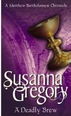 A Deadly Brew by Susanna Gregory: Used