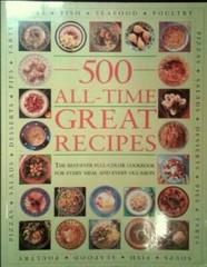 500 All Time Great Recipes – Paperback By House, Hermes – VERY GOOD