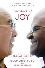 The Book of Joy: Lasting Happiness in a Changing World – Hardcover – VERY GOOD
