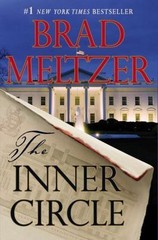 The Inner Circle; The Culper Ring Series, 1- 0446577898, Brad Meltzer, hardcover