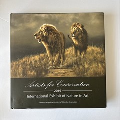 Artists for Conservation 2019 International Exhibit Nature in Art HC 1st Ed Book
