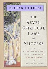 The Seven Spiritual Laws of – Hardcover, by Chopra M.D. Deepak – Very Good j