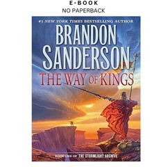 The Way of Kings: Book One of the Stormligh, Brandon Sanderson 2010