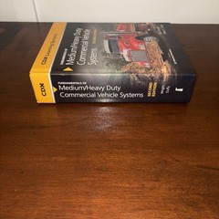 Fundamentals of Medium/Heavy Duty Commercial Vehicle Systems: .Cdx Learning