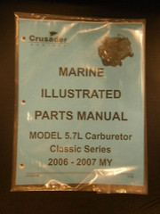 L510020-06 CRUSADER 2006-07-5.7L Carburetor Classic Series-PARTS MANUAL