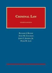 Criminal Law, 4th Edition – Hardcover, by Bonnie Richard; Coughlin – Acceptable