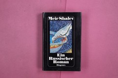 276990 Meir Shalev EIN RUSSISCHER ROMAN DIOGENES HC DIOGENES