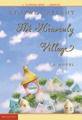The Heavenly Village by Cynthia Rylant