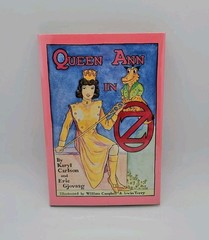 Queen Ann In Oz, Karyl Carlson & Eric Gjovaag, First, Dust Jacket, SIGNED, 1993