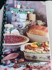 Home And Garden Party Cookbook Spiral Bound New First Edition Recipes 265 Pages