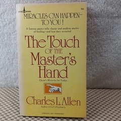 The Touch of the Master’s Hand Charles L. Allen 1976 6th Print Christian Spire