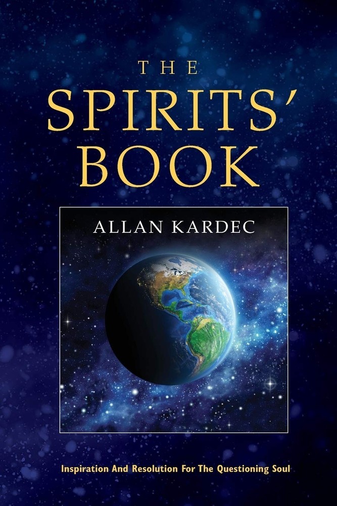 The Spirits’ Book Paperback by Allan. Kardec