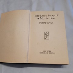 1915 The Love Story of a Movie Star Edward J. Clode HC First Edition Antique
