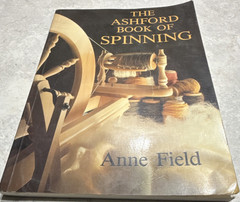 The Ashford Book of Spinning Anne Field Paperback Crafts Spinning Yarn