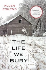 The Life We Bury Paperback Allen Eskens