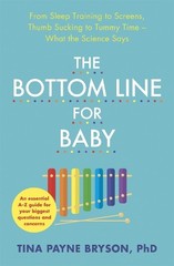 Tina Payne Bryson The Bottom Line for Baby (Paperback) (UK IMPORT)