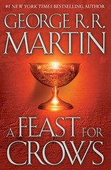 A Feast for Crows Hardcover George R. R. Martin