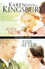 Even Now / Ever After Compilation – paperback Kingsbury, Karen