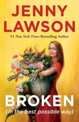 Broken (in the Best Possible Way) by Jenny Lawson (2021, Hardcover)