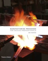 Manufacturing Processes for Design Pro…, Rob Thompson