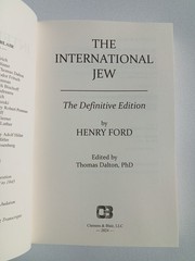 International Jew, Volume 1, Definitive Edition by Henry Ford PB