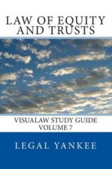 Law Of Equity And Trusts: Outlines, Diagrams, And Study Aids