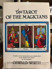 The Tarot of the Magicians, Oswald Wirth, 1990 2nd printing, like new, unused SC