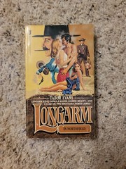 Longarm Ser.: Longarm in Northfield by Tabor Evans (1982, Mass Market)