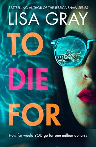 To Die For – VERY GOOD