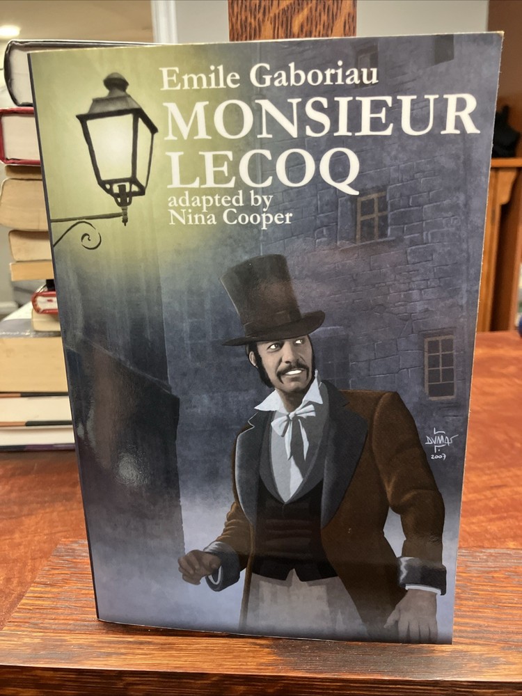 Monsieur Lecoq: Emile Gaborian Adapted By Nina Cooper
