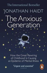 The Anxious Generation by Jonathan Haidt NEW Paperback