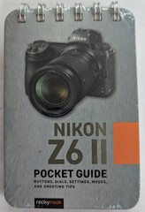 Nikon Z6 II: Pocket Guide Spiral Bound Coil New Sealed 2021 Rocky Nook B-3