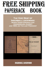 The Very Best of Ingersoll Lockwood: Baron Trump’s Marvellous Underground